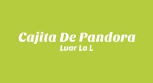 Cajita De Pandora (English Translation) Lyrics