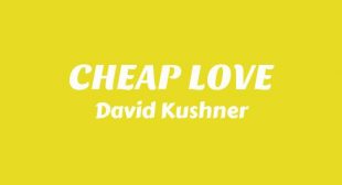 CHEAP LOVE Song Lyrics