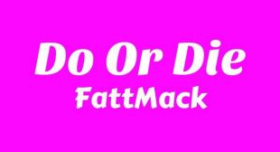 Do Or Die Lyrics
