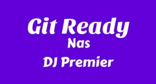 Git Ready Lyrics