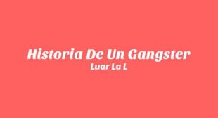 Historia De Un Gangster (English Translation) Song Lyrics