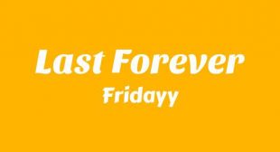 Last Forever Song Lyrics