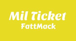 Mil Ticket Lyrics – FattMack