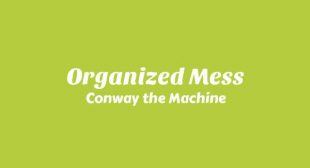Organized Mess Lyrics – Conway the Machine