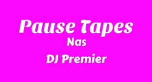 Pause Tapes Lyrics – Nas