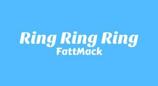 Ring Ring Ring Lyrics – FattMack