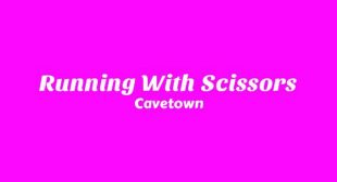 Running With Scissors Lyrics