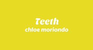 Lyrics of Teeth Song