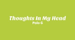 Lyrics of Thoughts In My Head Song
