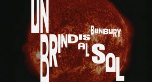 Lyrics of Un Brindis al Sol (English Translation) Song
