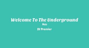 Lyrics of Welcome To The Underground Song
