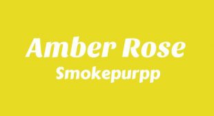 Amber Rose Song Lyrics