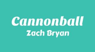 Cannonball Song Lyrics