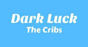 Dark Luck Lyrics