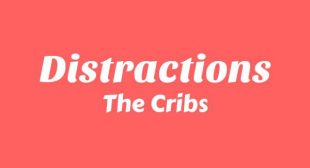 Distractions Song Lyrics