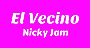 El Vecino Song Lyrics