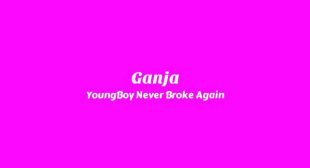 Ganja Lyrics