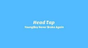 Head Tap Lyrics