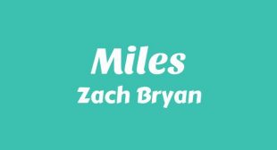 Miles Lyrics