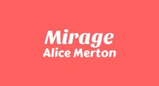 Mirage Lyrics – Visions