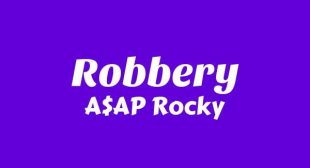 Robbery Song Lyrics
