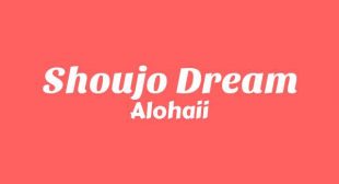 Shoujo Dream Lyrics