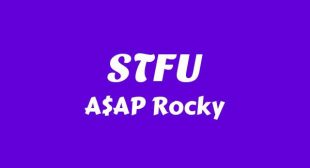 STFU Song Lyrics