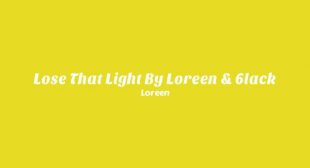 Lose That Light By Loreen