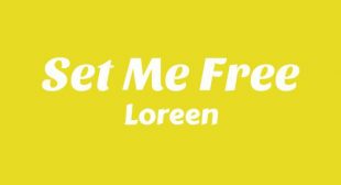 Set Me Free Song Lyrics