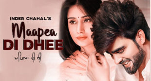 Inder Chahal – Maapea Di Dhee Lyrics