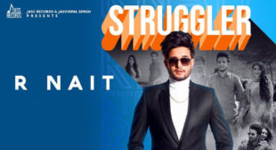 Struggler Lyrics by R Nait