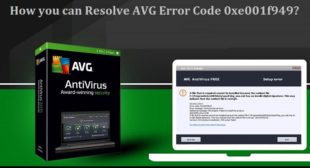 Resolve AVG Error Code 0xe001f949 – Www.Avg.com/retail