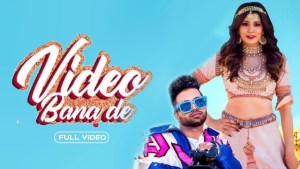 Video Bana De – Lyrics Meaning In English – Sukhe Muzical Doctorz