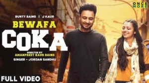 BEWAFA COKA – Jordan Sandhu