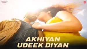 Akhiyan Udeek Diyan Lyrics