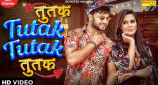 Tutak Tutak Lyrics and Video