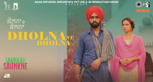 Dholna Ve Dholna Lyrics – Raj Ranjodh