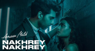 Nakhre Nakhre Song Lyrics