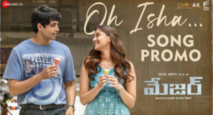 Major – Oh Isha (Telugu) Lyrics