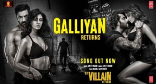 Galliyan Lyrics by Ankit Tiwari