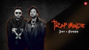 Trap Munde – Badshah