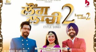 Laung Laachi 2 Lyrics