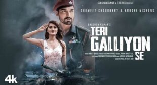 Lyrics of Teri Galiyon Se Song