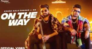 On The Way Song Lyrics