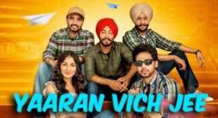 Yaaran Vich Jee Lyrics by Kulshan Sandhu