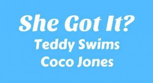 She Got It? Lyrics