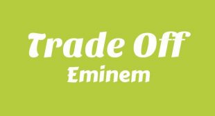 Trade Off Lyrics