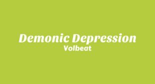 Demonic Depression Lyrics – Volbeat