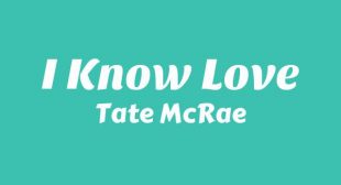 I Know Love Song Lyrics