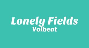 Lonely Fields Song Lyrics